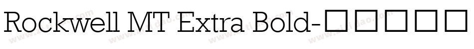 Rockwell MT Extra Bold字体转换